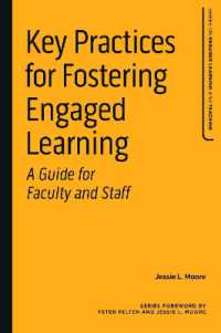 Key Practices for Fostering Engaged Learning : A Guide for Faculty and Staff (Series on Engaged Learning and Teaching)