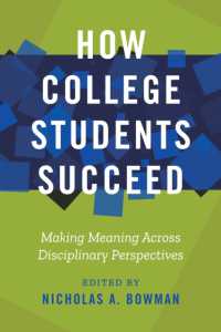 How College Students Succeed : Making Meaning Across Disciplinary Perspectives