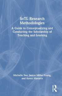 教授・学習の学識（SoTL）研究法<br>SoTL Research Methodologies : A Guide to Conceptualizing and Conducting the Scholarship of Teaching and Learning