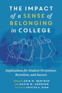 The Impact of a Sense of Belonging in College : Implications for Student Persistence, Retention, and Success