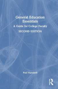 大学一般教育ガイド（第２版）<br>General Education Essentials : A Guide for College Faculty （2ND）