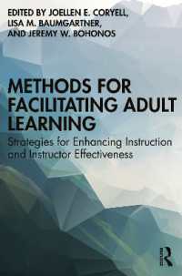 成人教育促進のための手法<br>Methods for Facilitating Adult Learning : Strategies for Enhancing Instruction and Instructor Effectiveness