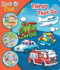 Things That Go : Seek and Find （Board Book）