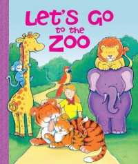 Let's Go to the Zoo （Board Book）