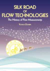 Silk Road of Flow Technologies : The History of Flow Measurements