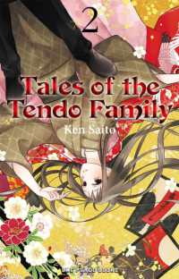 Tales of the Tendo Family Volume 2 -- Paperback / softback