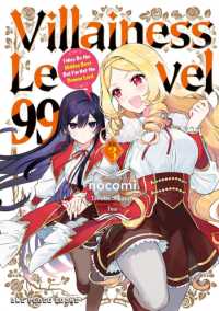 Villainess Level 99 Volume 3 : I May Be the Hidden Boss but I'm Not the Demon Lord