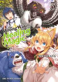 Wrong Way to Use Healing Magic Volume 5 -- Paperback / softback