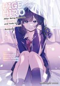 Higehiro Volume 11 : After Being Rejected, I Shaved and Took in a High School Runaway.