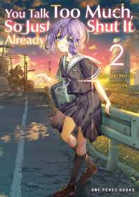 You Talk Too Much， So Just Shut It Already! Volume 2