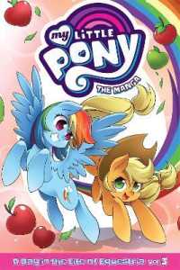 My Little Pony, the Manga 3 : A Day in the Life of Equestria (My Little Pony, the Manga: a Day in the Life of Equestria)