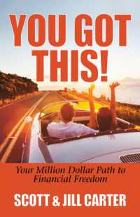 You Got This! : Your Million Dollar Path to Financial Freedom