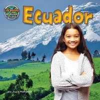 Ecuador (Ecuador) (Los Países de Donde Venimos/countries We Come from) （Library Binding）