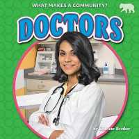 Doctors (What Makes a Community?) （Library Binding）