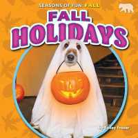 Fall Holidays (Seasons of Fun: Fall)