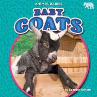 Baby Goats (Animal Babies) （Library Binding）