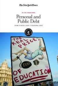 Personal and Public Debt : From Student Loans to National Debt (In the Headlines)