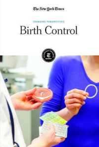 Birth Control (Changing Perspectives) （Library Binding）