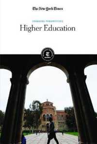 Higher Education (Changing Perspectives) （Library Binding）