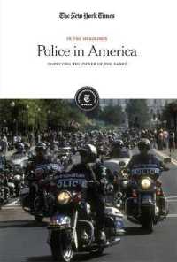 Police in America : Inspecting the Power of the Badge (In the Headlines)
