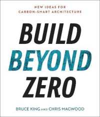 Build Beyond Zero : New Ideas for Carbon-Smart Architecture