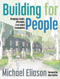 Building for People : Designing Livable, Affordable, Low-Carbon Communities