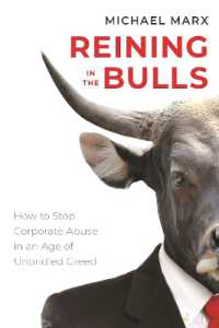 Reining in the Bulls : How to Stop Corporate Abuse in an Age of Unbridled Greed