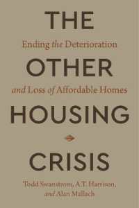 The Other Housing Crisis : Ending the Deterioration and Loss of Affordable Homes