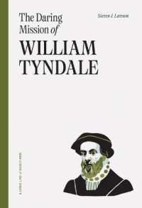 Daring Mission of William Tyndale, the