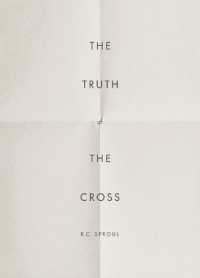 Truth of the Cross, the