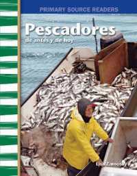 Pescadores de antes y de hoy (Fishers Then and Now) (Social Studies: Informational Text)