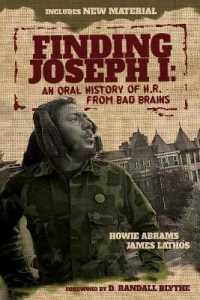 Finding Joseph I : An Oral History of H.R. from Bad Brains