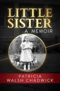 Little Sister : A Memoir