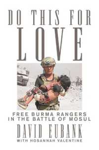 Do This for Love : Free Burma Rangers in the Battle of Mosul