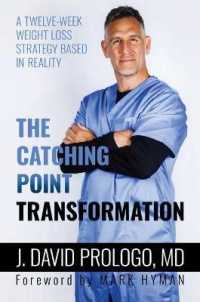 The Catching Point Transformation : A Twelve-Week Weight Loss Strategy Based in Reality