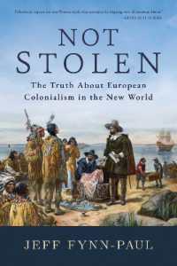 Not Stolen : The Truth about European Colonialism in the New World