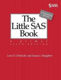 The Little SAS Book: A Primer, Sixth Edition （6TH）