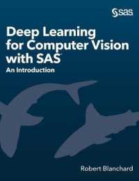 Deep Learning for Computer Vision with SAS : An Introduction