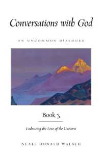 Conversations with God, Book 3 : Embracing the Love of the Universe