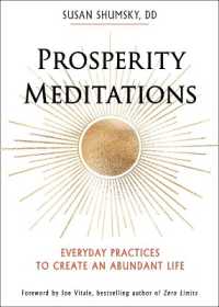 Prosperity Meditations : Everyday Practices to Create an Abundant Life