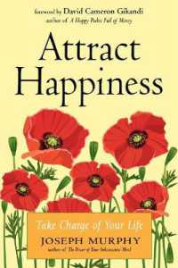 Attract Happiness : Take Charge of Your Life