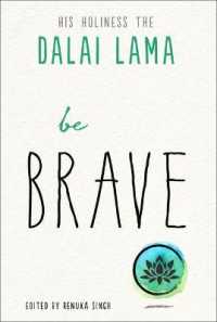 Be Brave (The Dalai Lama's Be Inspired)