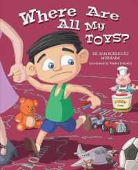 Where Are All My Toys? : My Journey from Cuba to America