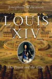 Louis XIV : The Power and the Glory （1ST）