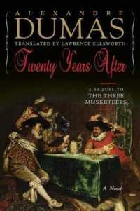 Twenty Years after : A Sequel to the Three Musketeers -- Hardback