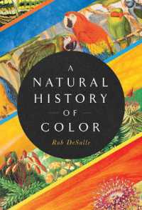 A Natural History of Color : The Science Behind What We See and How We See it