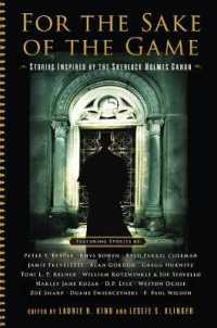 For the Sake of the Game : Stories Inspired by the Sherlock Holmes Canon
