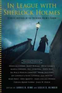 In League with Sherlock Holmes : Stories Inspired by the Sherlock Holmes Canon (Sherlock Holmes)