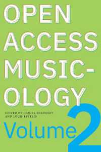 Open Access Musicology : Volume Two (Open Access Musicology)