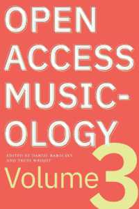 Open Access Musicology, Volume 3 (Open Access Musicology)